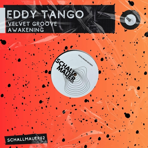 Eddy Tango - Velvet Groove [SCHALLMAUER62]